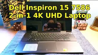 Обзор ноутбука Dell Inspiron 15 (7586) 7000 2 в 1 с сенсорным экраном 4K UHD Black Edition 💻