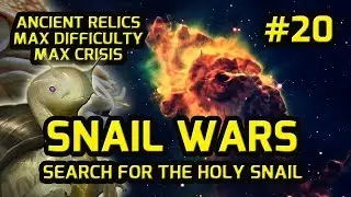 Stellaris Ancient Relics DLC Gameplay #20 Let's Play Max Difficulty Roleplay SNAIL WARS Discovery