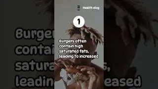 burger side effects