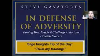 Trust My Training | In Defense of Adversity | Sage Insights Tip of the Day