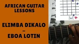 ELIMBA DIKALO - Eboa Lotin  | EXPLIQUÉ | EXPLAINED | Guitar tutorial