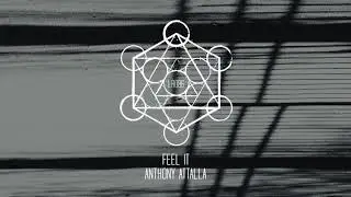 Anthony Attalla - Feel It (Extended Mix)