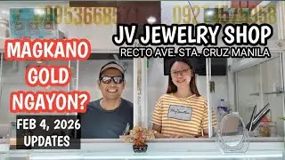 MAGKANO GOLD NGAYON? FEB 4, 2026 UPDATES / JV JEWELRY SHOP RECTO #gold #fashiontrends #jewelry #fyp 