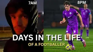 Days in the Life of a Footballer | Work, Match Day & Supplements
