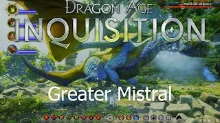 Dragon Age Inquisition - Greater Mistral - Emerald Graves - [4K HDR]