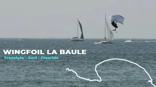 Wingfoil &agrave; La Baule 🇫🇷 | Freestyle, Surf & Freeride&nbsp;en&nbsp;Stunt