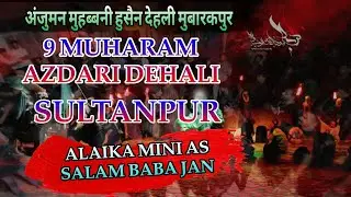 ALAIKA MINI AS SALAM BABA JAN NOHA @danis.7272