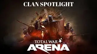 Total War: Arena Clan Spotlight: Old Skool