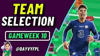 FPL GW10 Team Selection! Captain Havertz?!😂 FPL Fantasy Premier League 2021/2022!