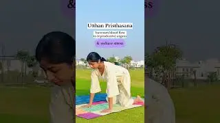 Yoga asanas to improve fertility, boost mindfulness and release tension.
