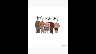 Body Positivity for Everyone?Body Positivity for Everyone?