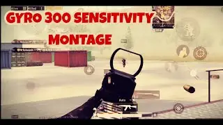 Pubg Mobile Montage | Gyro 300 Sensitivity | USR YT