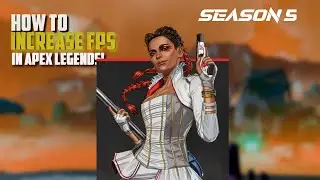 Boost FPS In Apex Legends! (Season 6), Massive Increase In Performance