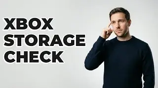 How Do You Check Available Storage On Xbox?