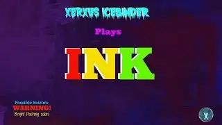 XERXUS PLAYS INK - VERY VERY COLORFUL GAME!