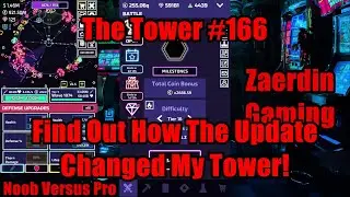 Башня №166 — Узнайте, как обновление изменило мою Башню! #TheTowerGame