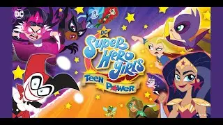 LIVE ОБЗОР DC Super Hero Girls: Teen Power