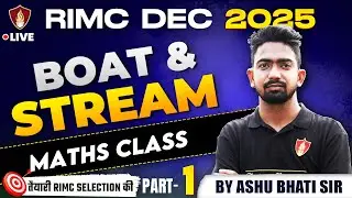 RIMC Dec 2025 Entrance Exam Maths | Boat And Stream | Rashtriya Indian Military College