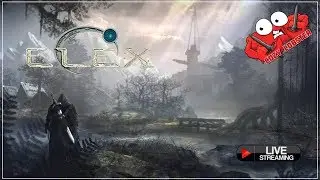 Elex [Stream #5] | (\/) Вечерний, разговорный (\/)