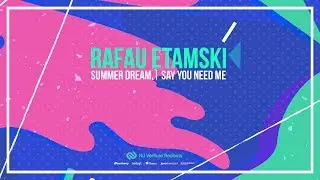 Rafau Etamski - Say You Need Me [NVR045: OUT NOW!]