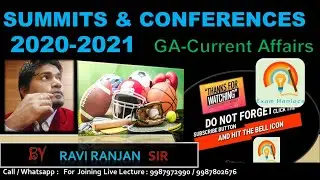 SUMMITS AND CONFERENCES 2021  by Ravi Ranjan Sir