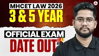 MH CET LAW 2026 Exam Date OUT | Official Exam Date | Biggest Update for Aspirants