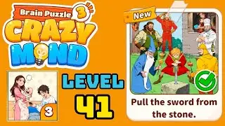 Brain puzzle 3 crazy mind level 41 solution walkthrough ( pull the sword from the stone ) 