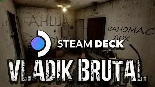 VLADiK BRUTAL на Steam deck