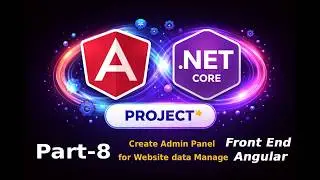 Create Admin Panel Build Full Stack Project with Angular 20 + .NET Core 10 + SQL DB - Part 8