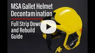 MSA Gallet F1 Helmet Decontamination: Full Strip Down and Rebuild Guide