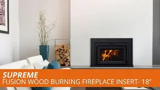 Enjoy the Supreme Fusion Wood Burning Fireplace Insert