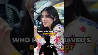 Uorfi Javed's Boyfriend Is Not On Social Media?😱😲| Mashable India