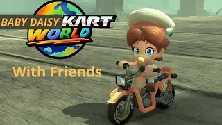 Baby Daisy Kart World with friends - Mario Kart World Live (Stream crashed)