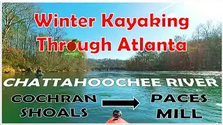 Kayaking Chattahoochee River Just Before Christmas 