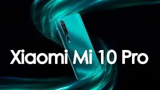 Свершилось! Xiaomi Mi 10 Pro представлен официально!