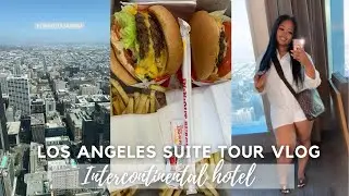 LA VLOG: INTERCONTINENTAL SUITE ROOM TOUR + DINNER| DAY 1 OF THE TRIP