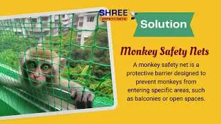 Monkey Prevention Nets by Shree Safety Nets Chennai