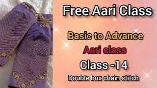 Free Basic To Advance|| Double Box chain Stitch|| #aari #tamil #freeclass #art #aari 