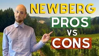 The Pros and Cons of Living in Newberg, Oregon | Is Newberg the Right Place for You?