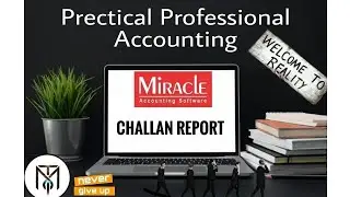 How to print delivery challan report in miracle accounting software.