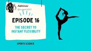 The Secret to Instant Flexibility | Episode 16 | Abhinav | FreeGym