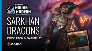 [MTG] Sarkhan Dragons | Mining Modern