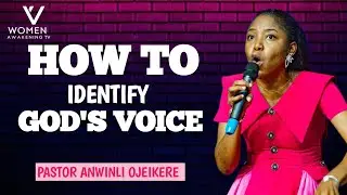 HOW TO IDENTIFY THE VOICE OF GOD||ANWINLI OJEIKERE @AnwinliOjeikere @theWinlos 