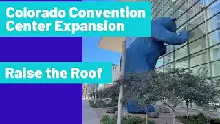 Colorado Convention Center Expansion - Raise the Roof Reception