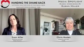Media Spotlight - Handing the Shame Back: The Back Story