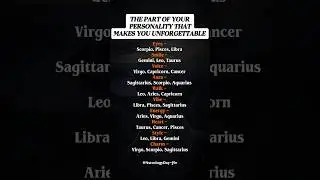 The One Personality's Trait That Makes You Truly Unforgettable #zodiac #astrology #horoscope #tarot