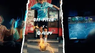 EA FC 24 x Off-Pitch