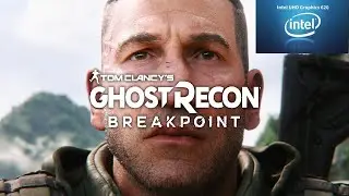 Playing Tom Clancy's Ghost Recon Breakpoint on Intel UHD 620 iGPU
