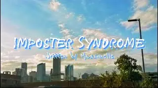 Imposter Syndrome -{Original Song}-(Demo)