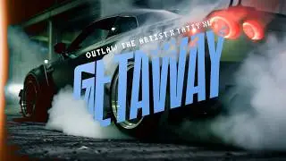 GETAWAY - Outlaw The Artist x Tatty XL [OFFICIAL MUSIC VIDEO]